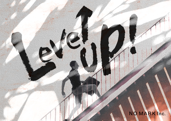 【終】Level Up
